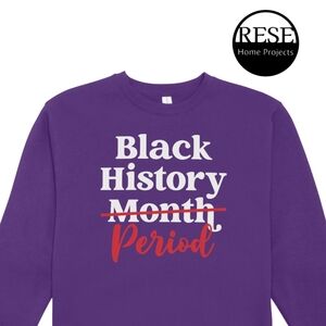 Black History Period - Long Sleeved